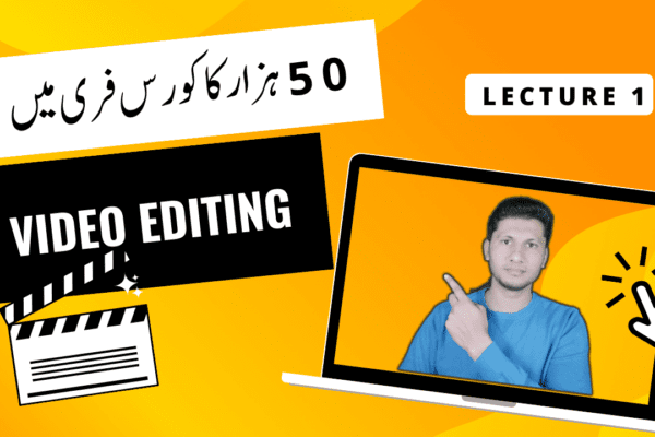 Video editing Course by Sheharyar the tech guru Online earning